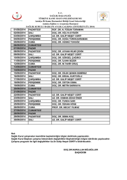 pazartesi rof. dr. n. f&uuml;sun toraman salı do&ccedil;. dr. h&uuml;lya eyig&ouml;r