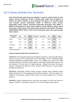4&Ccedil;14 Sanayi Şirketleri Kar Tahminleri