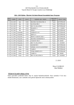 ÖĞRENCİLERİN DİKKATİNE Musa ÇALIŞKAN Okul Müdürü 2.1.2015