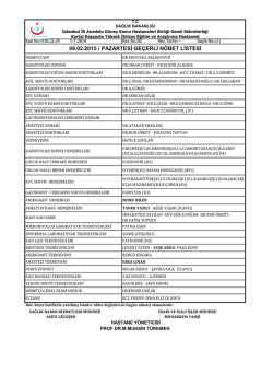 09.02.2015 / pazartesi ge&ccedil;erli n&ouml;bet listesi