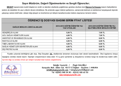Sayın Müdürlerim, Müdür Yardımcılarım, Alan Şeflerim ve Değerli