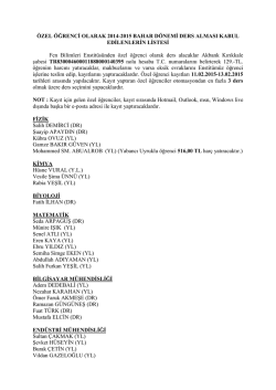 2014-2015 &Ouml;ğretim Yılı Bahar D&ouml;nemi &Ouml;zel &Ouml;ğrenci Olarak Ders