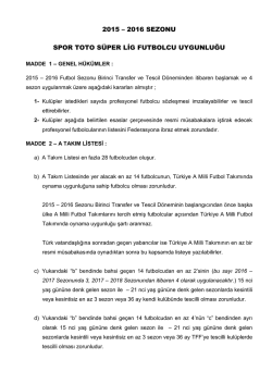 2015 &ndash; 2016 sezonu spor toto s&uuml;per lig futbolcu uygunluğu