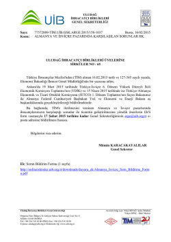 ALMANYA VE İSVİ&Ccedil;RE PAZARINDA KARŞILAŞILAN SORUNLAR HK.