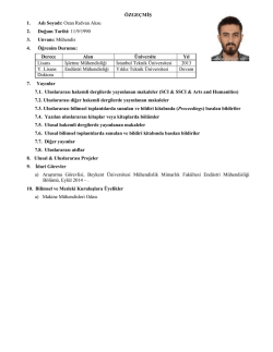 &Ouml;ZGE&Ccedil;MİŞ 1. Adı Soyadı: Ozan Rıdvan Aksu 2. Doğum Tarihi: 11/9