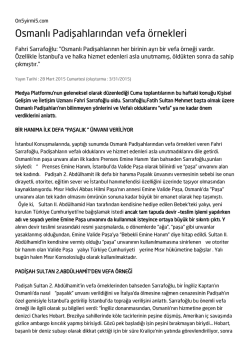 Osmanlı Padişahlarından vefa örnekleri