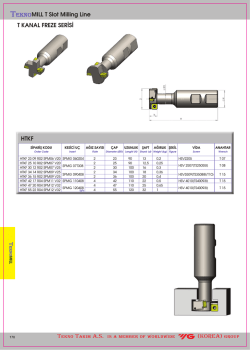 TEKNOMILL T Slot Milling Line T KANAL FREZE SER&lsaquo;S&lsaquo; HTKF