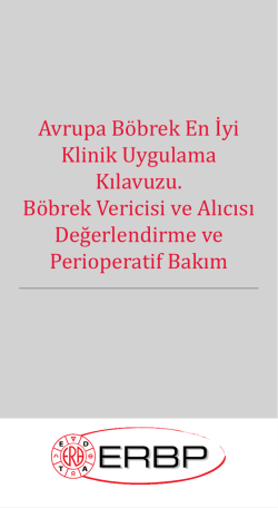 Avrupa Böbrek En İyi Klinik Uygulama Kılavuzu. Böbrek Vericisi ve