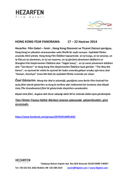 HONG KONG FİLM PANORAMA 17 &ndash; 22 Haziran 2014