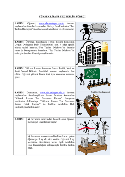 Y&Uuml;KSEK LİSANS TEZ TESLİM S&Uuml;RECİ 1.ADIM: &Ouml;ğrenci, www.sbe