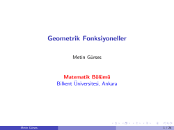 Geometrik Fonksiyoneller ve Kritik Noktalari