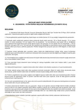 ok&ccedil;ular vakfı spor kul&uuml;b&uuml; ıı . geleneksel fetih kupası ok&ccedil;uluk