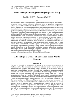 D&uuml;n&uuml; ve Bug&uuml;n&uuml;yle Eğitime Sosyolojik Bir Bakış A