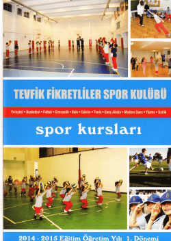 TEVFİK FİKRETLİLER SPOR KUL&Uuml;B&Uuml; 2014