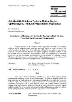 &Ccedil;ok &Ouml;zellikli &Uuml;r&uuml;nlerin Testinde Makine Se&ccedil;im Optimizasyonu İ&ccedil;in