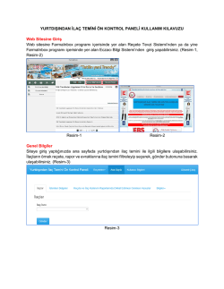 YURTDIŞINDAN İLA&Ccedil; TEMİNİ &Ouml;N KONTROL PANELİ KULLANIM