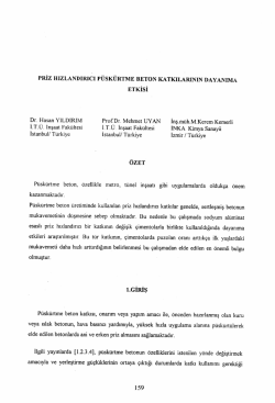 Priz Hızlandırıcı P&uuml;sk&uuml;rtme Beton Katkılarının Dayanıma Etkisi