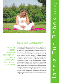 ila&ccedil;sız t&uuml;p bebek a-4 - Eurofertil T&uuml;p Bebek Merkezi