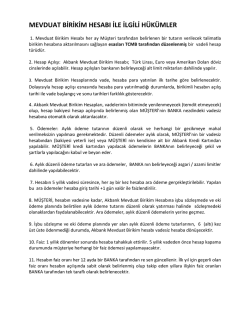AKBANK MEVDUAT BİRİKİM HESABI SÖZLEŞMESİ 1. Mevduat