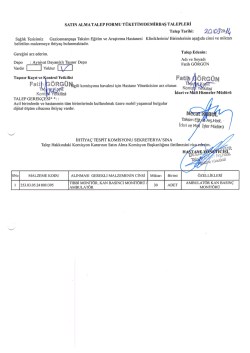 sATıN ALMA TALEP FORMU T&Uuml;KETİM/DEMİRBAŞ TALEPLERİ