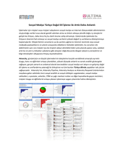 Sosyal Medya T&uuml; &uuml;rk&ccedil;e Doğ ğal Dil İşle eme ile Art tık Daha