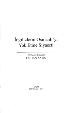İngilizlerin Osmanlıyı Yok Etme Siyaseti