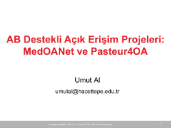 AB Destekli A&ccedil;ık Erişim Projeleri