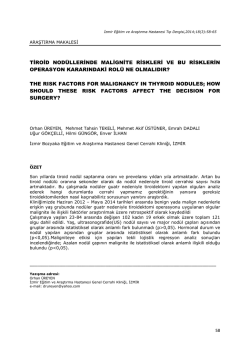 tiroid nod&uuml;llerinde malignite riskleri ve bu risklerin operasyon