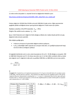 GSM Haberleşme Sistemleri ÖDEV (Teslim tarihi: 15 Ekim 2014) 4