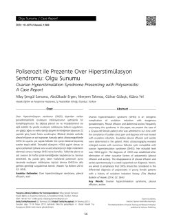 Poliserozit ile Prezente Over Hiperstimülasyon Sendromu: Olgu
