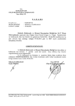 rc. BAH&Ccedil;ELİEVLER 3.İL&Ccedil;E sE&Ccedil;İM KURULU BAŞKANLIĞI