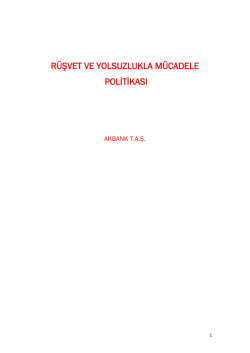 Rüşvet ve Yolsuzlukla Mücadele Politikası