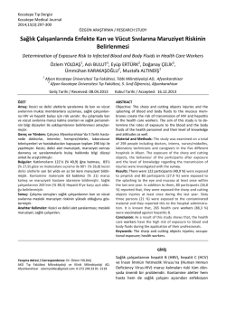 Sağlık &Ccedil;alışanlarında Enfekte Kan ve V&uuml;cut Sıvılarına Maruziyet
