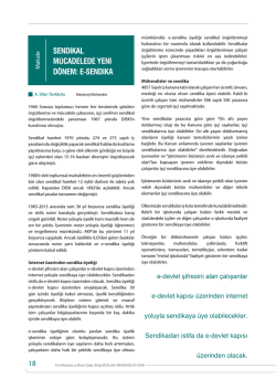 SENDİKAL M&Uuml;CADELEDE YENİ D&Ouml;NEM: E-SENDİKA