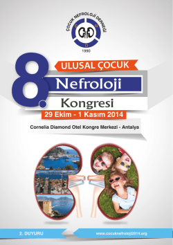 nefrolojı 2 duyuru - 8. Ulusal &Ccedil;ocuk Nefroloji Kongresi