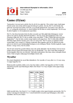 Game (Oıun) - IOI 2014 in Taiwan