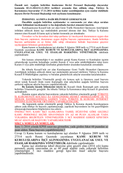 Soru 1) 2014 yılında KPSS sınavına girmedim, yada girdim fakat 60