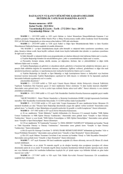 BAZI KANUN VE KANUN HÜKMÜNDE