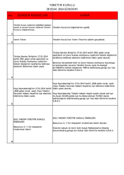 YÖNETI M KURULU 28 OCAK 2014 GÜNDEMI