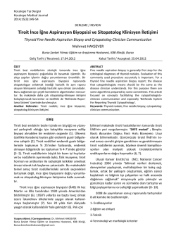 Tiroit İnce İğne Aspirasyon Biyopsisi ve Sitopatolog Klinisyen İletişimi