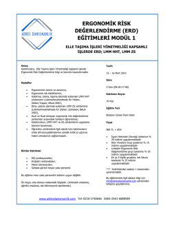ERGONOMİK RİSK DEĞERLENDİRME (ERD) EĞİTİMLERİ MOD&Uuml;L 1