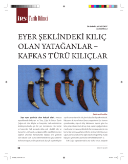 eyer şeklindeki kılı&ccedil; olan yatağanlar ka fka s t&uuml;r&uuml; kılı&ccedil;lar