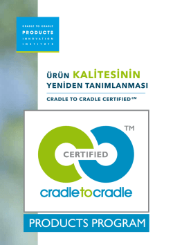 &Uuml;R&Uuml;N KALİTESİNİN - Cradle to Cradle Products Innovation Institute