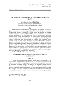 Yrd. Doç. Dr. Murat ÖZTÜRK Aşk Mesnevilerinde Oyun ve