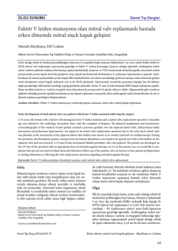 Fakt&ouml;r V leiden mutasyonu olan mitral valv