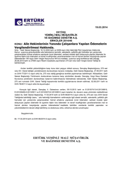 KONU: Aile Hekimlerinin Yanında &Ccedil;alışanlara Yapılan &Ouml;demelerin