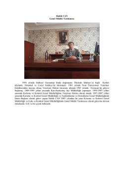 Habib CAN Genel M&uuml;d&uuml;r Yardımcısı 1956 yılında Islahiye