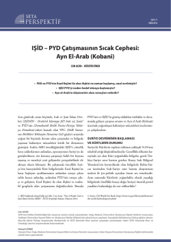 IŞİD &ndash; PYD &Ccedil;atışmasının Sıcak Cephesi: Ayn El-Arab (Kobani)