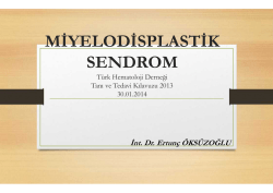 MİYELODİSPLASTİK SENDROM