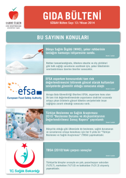 GIDA B&Uuml;LTENİ - Sabri &Uuml;lker Gıda Araştırmaları Enstit&uuml;s&uuml; Vakfı